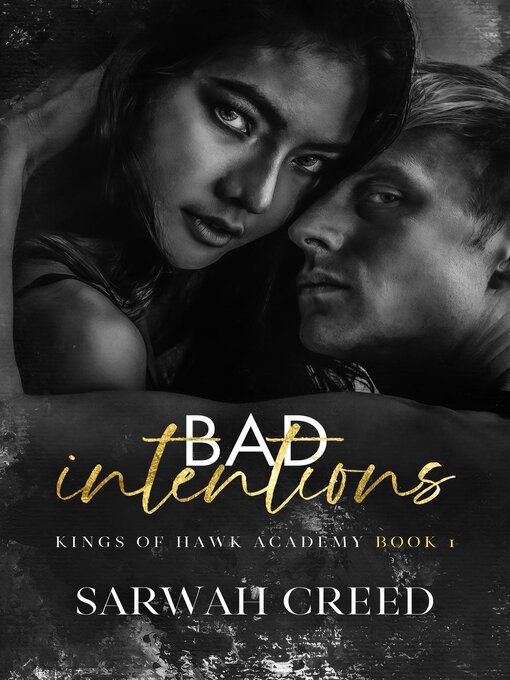 Title details for Bad Intentions by Sarwah Creed - Available